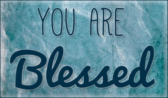 You Are Blessed 1
